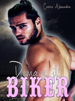 cover image of Domare il Biker